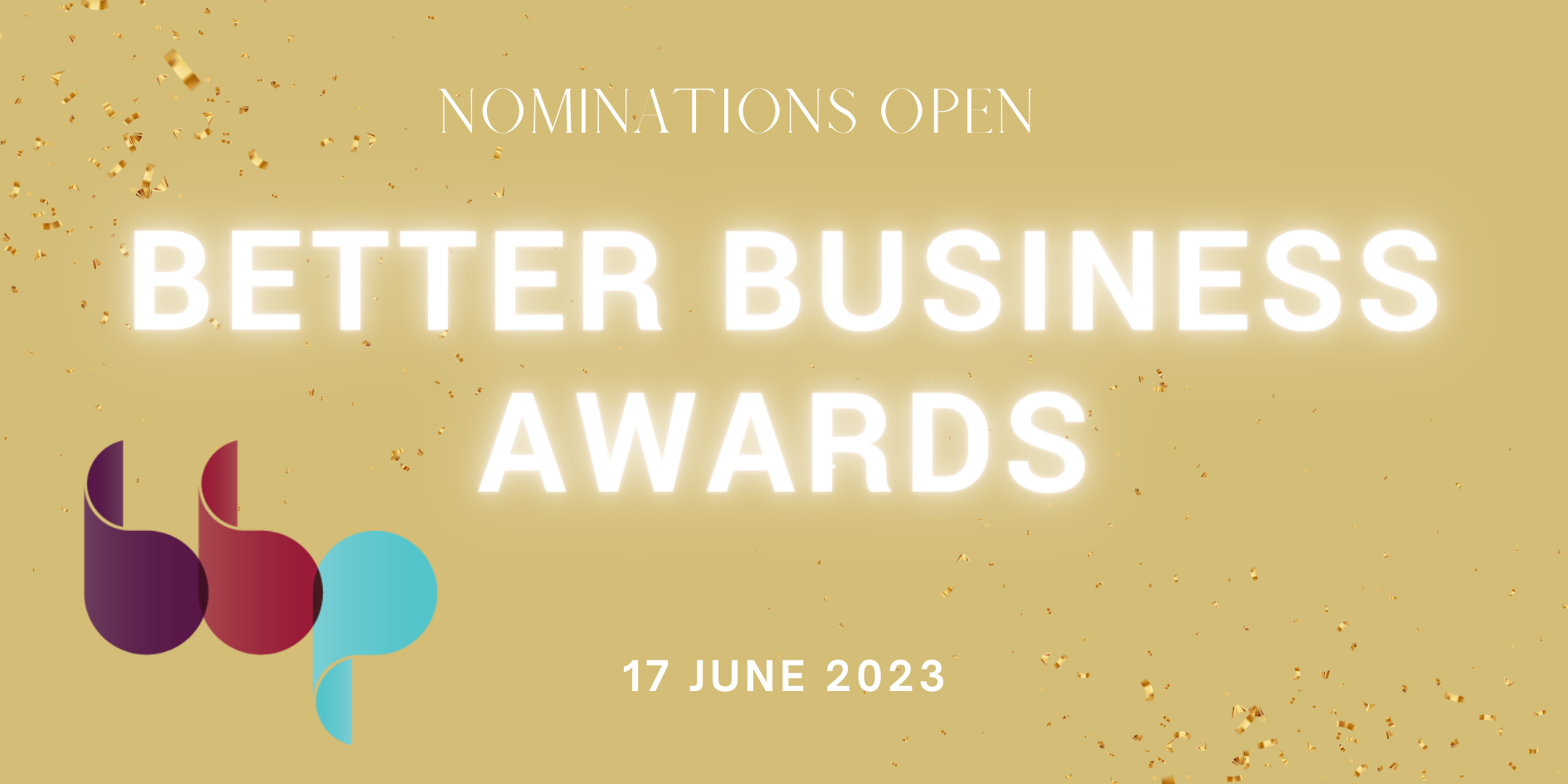 Expressions of Interest for Finalists and Suppliers for the Better Business Awards
